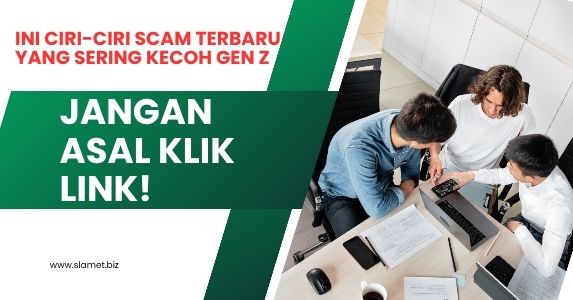 Ciri-ciri Scam Terbaru yang Sering Kecoh Gen Z
